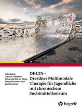 DELTA - Dresdner Multimodale Therapie für Jugendliche mit chronischem Suchtmittelkonsum