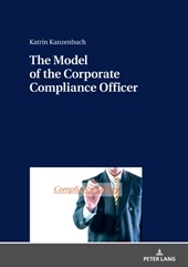 The Model of the Corporate Compliance Officer