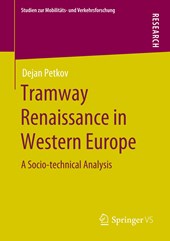 Tramway Renaissance in Western Europe