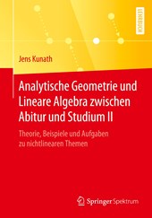 Analytische Geometrie Und Lineare Algebra Zwischen Abitur Und Studium II