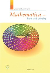 Mathematica - Kurz und bündig