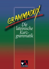 GrammaDux. Die lateinische Kurzgrammatik. RSR