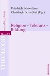 Religion - Toleranz - Bildung