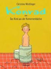 Konrad oder Das Kind aus der Konservenbuchse