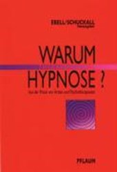 Warum Therapeutische Hypnose?