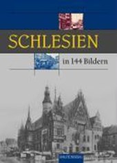 Schlesien in 144 Bildern