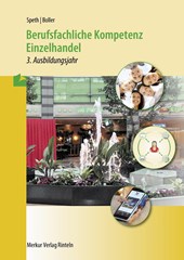 Berufsfachliche Kompetenz Einzelhandel - 3. Ausbildungsjahr. Baden Württemberg