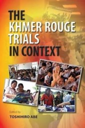 The Khmer Rouge Trials in Context