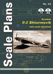 Scale Plans 64: Ilyushin Il-2 Shturmovik, Two-Seat Versions