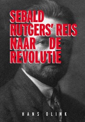 Sebald Rutgers' reis naar de Revolutie