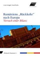 Rumäniens "Rückkehr" nach Europa | auteur onbekend | 