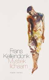 Mystiek lichaam | Frans Kellendonk | 9789021459400