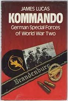 Kommando / German Special Forces of World War Two