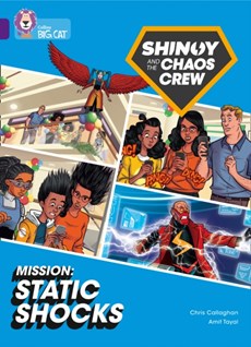Shinoy and the Chaos Crew Mission: Static Shocks