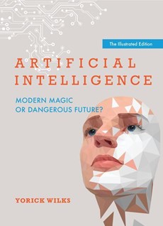 Artificial Intelligence: Modern Magic or Dangerous Future?, the Illustrated Edition