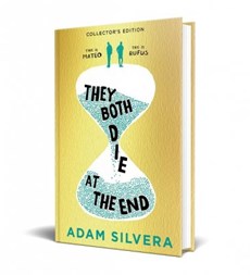 They both die at the end (hardcover collector's edition)