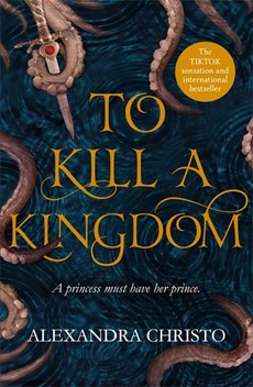 To kill a kingdom (01): to kill a kingdom