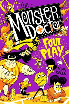 The Monster Doctor: Foul Play
