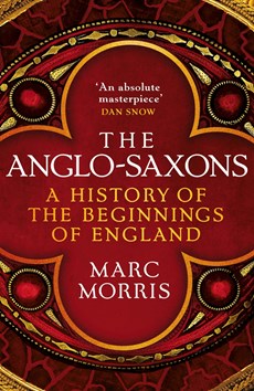 The anglo-saxons: a history of the beginnings of england