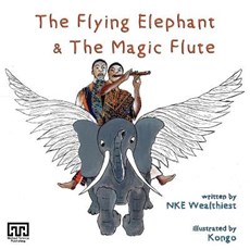 The Flying Elephant & The Magic Flute