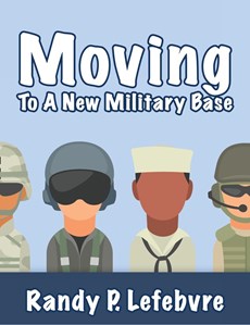 Moving To A New Military Base
