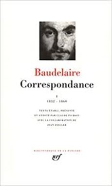 Baudelaire Correspondance 1 