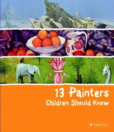 13-series 13 painters children should know