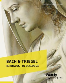 Bach & Triegel. Im Dialog