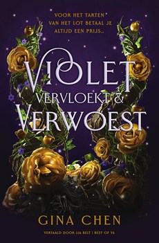 Violet, vervloekt & verwoest
