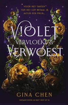 Violet, vervloekt & verwoest