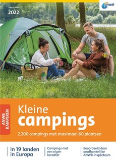 ANWB Kleine Campings 2022 - in 19 landen in Europa 