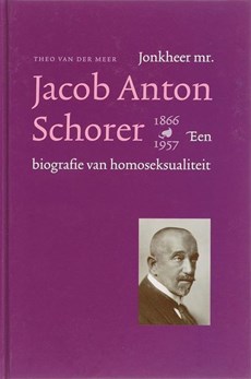 Jonkheer mr. Jacob Anton Schorer 1866-1957