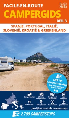 Facile-en-Route Campergids deel 3 Spanje, Portugal, Italië, Slovenië, Kroatië & Griekenland