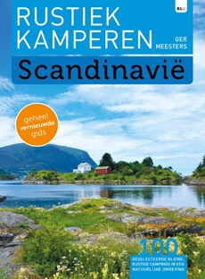 Rustiek kamperen Scandinavië