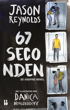 67 seconden: de graphic novel