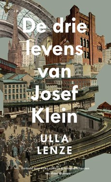 De drie levens van Josef Klein